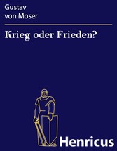 Krieg oder Frieden?