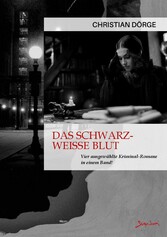 Das schwarz-weiße Blut