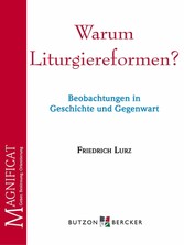 Warum Liturgiereformen?