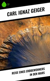 Reise eines Erdbewohners in den Mars