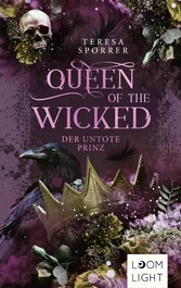 Queen of the Wicked 2: Der untote Prinz