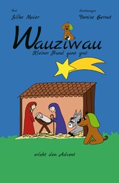 Wauziwau - Kleiner Hund ganz groß