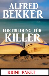 Fortbildung für Killer: Krimi Paket