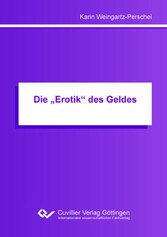 Die 'Erotik' des Geldes