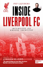 Inside Liverpool FC - Intensität ist unsere Identität