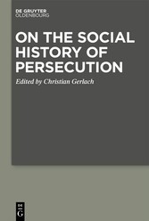 On the Social History of Persecution