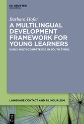 A Multilingual Development Framework for Young Learners