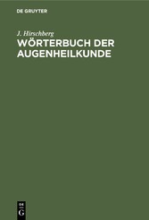 Wörterbuch der Augenheilkunde