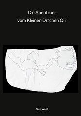 Die Abenteuer vom Kleinen Drachen Olli