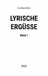 Lyrische Ergüsse