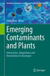 Emerging Contaminants and Plants