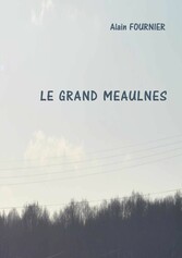 Le grand Meaulnes