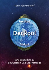 Nordpol, Südpol, Denkpol