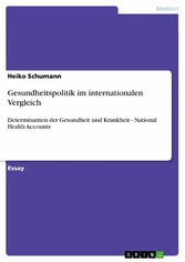 Gesundheitspolitik im internationalen Vergleich