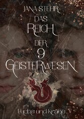 Das Reich der 9 Geisterwesen