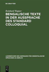 Bengalische Texte in der Aussprache des Standard Colloquial