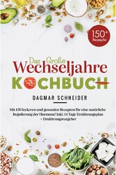 Das große Wechseljahre Kochbuch