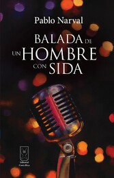 Balada de un hombre con sida