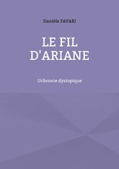 Le fil d&apos;Ariane