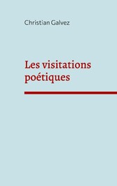 Les visitations poétiques