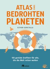 Atlas eines bedrohten Planeten