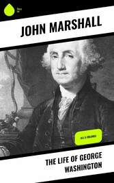 The Life of George Washington