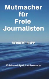 Mutmacher für Freie Journalisten