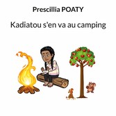 Kadiatou s&apos;en va au camping