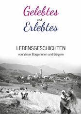 Gelebtes und Erlebtes