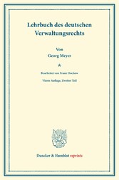 Lehrbuch des deutschen Verwaltungsrechts.