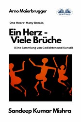 Ein Herz - Viele Brüche