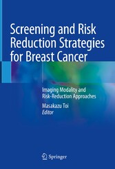 Screening and Risk Reduction Strategies for Breast Cancer