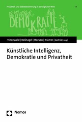 Künstliche Intelligenz, Demokratie und Privatheit