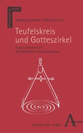 Teufelskreis und Gotteszirkel