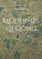 Modernes Qi Gong