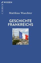 Geschichte Frankreichs