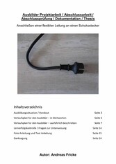 Ausbilder AEVO  Projektarbeit / Abschlussarbeit / Abschlussprüfung / Dokumentation / Thesis