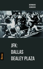 JFK: Dallas Dealey Plaza