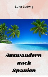 Auswandern nach Spanien