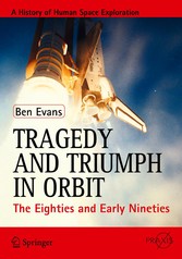 Tragedy and Triumph in Orbit