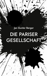 Die Pariser Gesellschaft