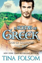 A Scent of Greek (Out of Olympus #2)