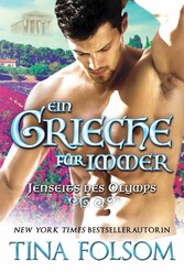 Ein Grieche für immer (Jenseits des Olymps - Buch 4)