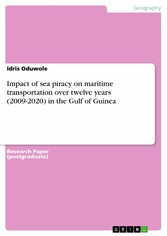 Impact of sea piracy on maritime transportation over twelve years (2009-2020) in the Gulf of Guinea