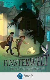 Finsterwelt 2. Die magische Meisterschaft