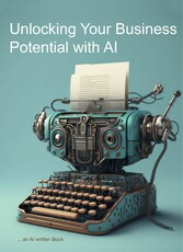 Unlocking Your Business&apos; Potential with AI