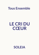 Le cri du coeur