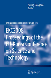 EKC2008 Proceedings of the EU-Korea Conference on Science and Technology