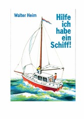 Hilfe, ich habe ein Schiff