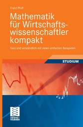 Mathematik für Wirtschaftswissenschaftler kompakt